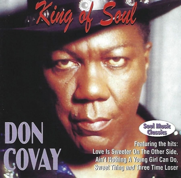Covay Don - King Of Soul i gruppen CD / Toppsäljare hos Bengans Skivbutik AB (3783184)