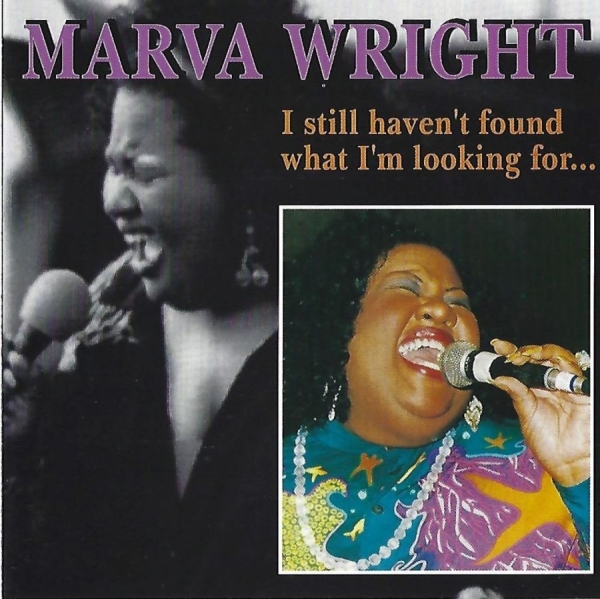 Wright Marva - I Still Haven't Found What I Am Loo i gruppen CD / Toppsäljare hos Bengans Skivbutik AB (3783237)