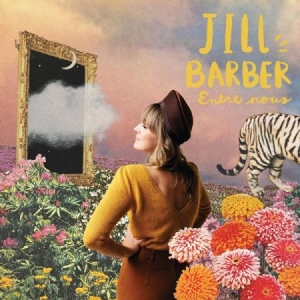 Barber Jill - Entre Nous (Mimosa Coloured Vinyl) i gruppen VINYL / Pop-Rock hos Bengans Skivbutik AB (3783675)