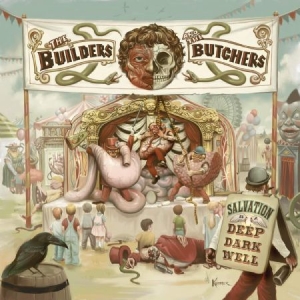 Builders and the Butchers - Salvation Is A Deep Dark Well i gruppen VINYL / Rock hos Bengans Skivbutik AB (3783686)