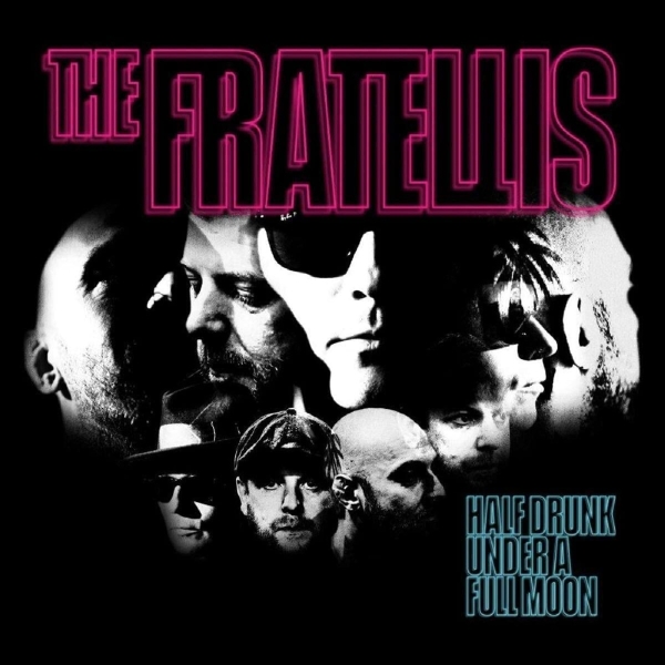 Fratellis The - Half Drunk Under A Full Moon i gruppen VINYL / Toppsäljare hos Bengans Skivbutik AB (3783816)