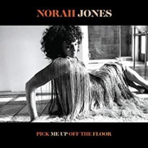 Norah Jones - Pick Me Up Off The Floor i gruppen CD / CD Blue Note hos Bengans Skivbutik AB (3787615)