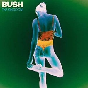 Bush - The Kingdom i gruppen CD / Rock hos Bengans Skivbutik AB (3787622)