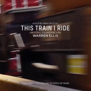 Ellis Warren - This Train I Ride (Soundtrack) i gruppen VINYL / Film/Musikal hos Bengans Skivbutik AB (3788066)