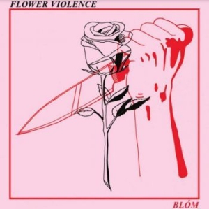 Blom - Flower Violence (Pink Vinyl) i gruppen VINYL / Rock hos Bengans Skivbutik AB (3788067)