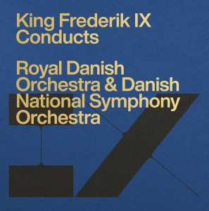 Various - Frederik Ix Conducts The Royal Dani i gruppen CD / Klassiskt hos Bengans Skivbutik AB (3788195)