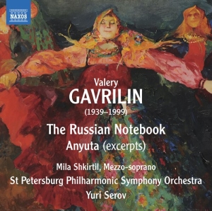 Gavrilin Valery Alexandrovich - The Russian Notebook Anyuta (Excer i gruppen Externt_Lager / Naxoslager hos Bengans Skivbutik AB (3788265)