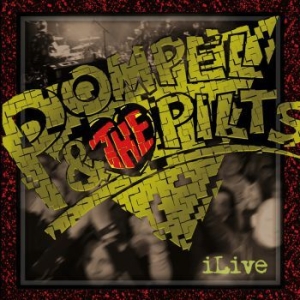 Pompel & The Pilts - Ilive i gruppen VINYL / Pop-Rock hos Bengans Skivbutik AB (3788386)