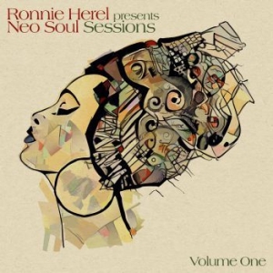 Herel Ronnie - Neo Soul Sessions Vol. 1 i gruppen CD / Kommande / RNB, Disco & Soul hos Bengans Skivbutik AB (3788390)