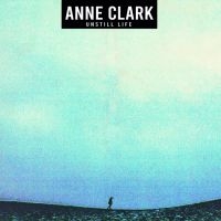 Clark Anne - Unstill Life i gruppen CD / Pop hos Bengans Skivbutik AB (3788435)