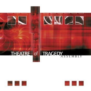 Theatre Of Tragedy - Assembly i gruppen CD / Hårdrock/ Heavy metal hos Bengans Skivbutik AB (3788789)