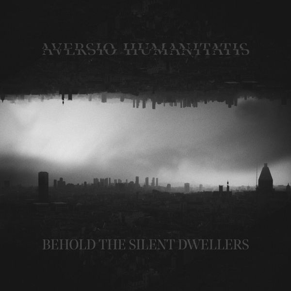 Aversio Humanitatis - Behold The Silent Dwellers i gruppen CD / Hårdrock/ Heavy metal hos Bengans Skivbutik AB (3788790)