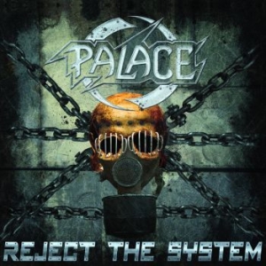 Palace - Reject The System i gruppen CD / Hårdrock/ Heavy metal hos Bengans Skivbutik AB (3788794)