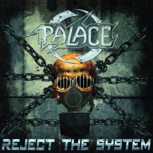 Palace - Reject The System i gruppen CD / Hårdrock hos Bengans Skivbutik AB (3788794)
