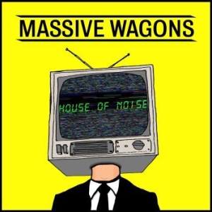 Massive Wagons - House Of Noise (Vinyl) i gruppen VINYL / Kommande / Hårdrock/ Heavy metal hos Bengans Skivbutik AB (3789126)