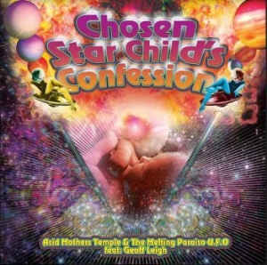 Acid Mothers Temple & The Melting P - Chosen Star Child's Confession i gruppen VINYL / Rock hos Bengans Skivbutik AB (3789271)