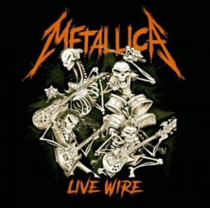 Metallica - Live Wire i gruppen CD / Hårdrock/ Heavy metal hos Bengans Skivbutik AB (3789281)