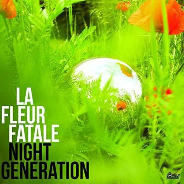 La Fleur Fatale - Night Generation Lp Black i gruppen VINYL / Reggae hos Bengans Skivbutik AB (3789685)