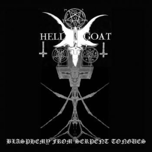 Hellgoat - Blasphemy From Serpent Tongues i gruppen VINYL / Hårdrock/ Heavy metal hos Bengans Skivbutik AB (3790055)