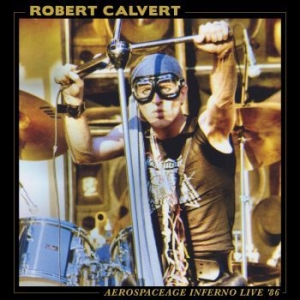 Calvert Robert - Aerospaceage Inferno Live '86 i gruppen VINYL / Pop-Rock hos Bengans Skivbutik AB (3790078)