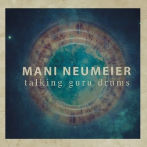Neumeier Mani - Talking Guru Drums i gruppen VINYL / Kommande / Rock hos Bengans Skivbutik AB (3790082)