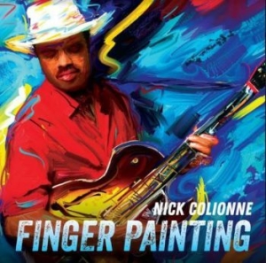 Colionne Nick - Finger Painting i gruppen CD / Kommande / Jazz/Blues hos Bengans Skivbutik AB (3790101)