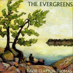 Clayton Thomas David - Evergreens i gruppen CD / Jazz/Blues hos Bengans Skivbutik AB (3790111)