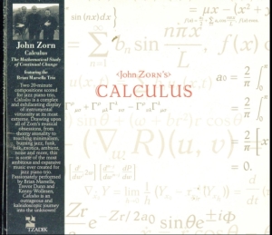Zorn John - Calculus i gruppen CD / Jazz hos Bengans Skivbutik AB (3790124)