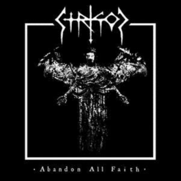 Strigoi - Abandon All Faith i gruppen CD / Hårdrock/ Heavy metal hos Bengans Skivbutik AB (3792696)