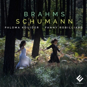 Robilliard Fanny - Brahms/Schumann i gruppen CD / Klassiskt,Övrigt hos Bengans Skivbutik AB (3793769)