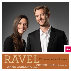 Sicard Victor/Anna Cardona - Ravel Chansons & Melodies i gruppen CD / Klassiskt,Övrigt hos Bengans Skivbutik AB (3793771)