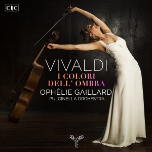 Ophélie Gaillard - Vivaldi I Colori Dell'ombra i gruppen CD / Klassiskt,Övrigt hos Bengans Skivbutik AB (3793796)