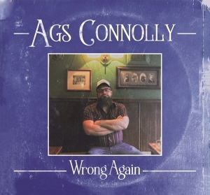 Ags Connolly - Wrong Again i gruppen CD / Kommande / Country hos Bengans Skivbutik AB (3796107)