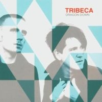 Tribeca - Dragon Down i gruppen CD / Pop-Rock hos Bengans Skivbutik AB (3798993)