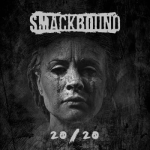 Smackbound - 20/20 i gruppen CD / Hårdrock/ Heavy metal hos Bengans Skivbutik AB (3799018)
