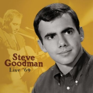 Goodman Steve - Live Æ69 i gruppen CD / Pop-Rock hos Bengans Skivbutik AB (3799041)