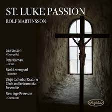Martinsson Rolf - St. Luke Passion i gruppen ÖVRIGT / cdonuppdat / CDON Jazz klassiskt NX hos Bengans Skivbutik AB (3799279)