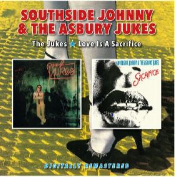 Southside Johnny And The Asbury Juk - Jukes / Love Is A Sacrifice i gruppen CD / Rock hos Bengans Skivbutik AB (3802644)