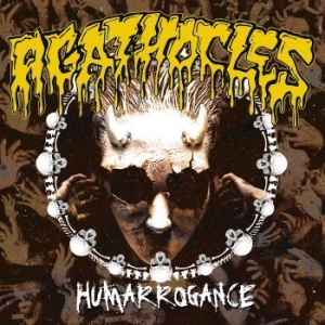Agathocles - Humarrogance i gruppen CD / Hårdrock/ Heavy metal hos Bengans Skivbutik AB (3802661)
