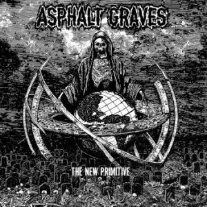 Asphalt Graves - New Primitive i gruppen CD / Hårdrock/ Heavy metal hos Bengans Skivbutik AB (3802668)