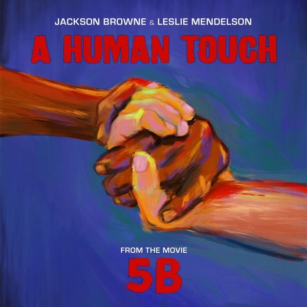 Jackson Browne & Leslie Mendelson - A Human Touch i gruppen VINYL / Pop hos Bengans Skivbutik AB (3803452)