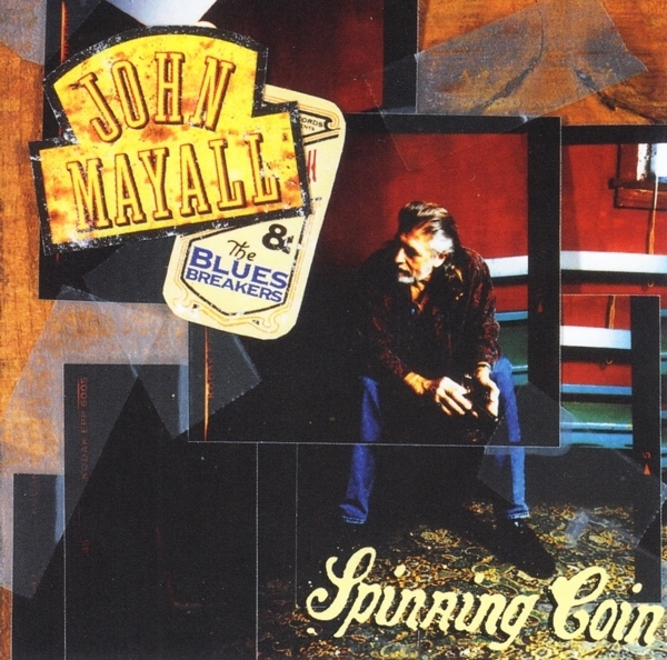 John & The Bluesbreake Mayall - Spinning Coin i gruppen CD / Toppsäljare hos Bengans Skivbutik AB (3803648)