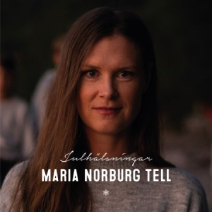 Maria Norburg Tell - Julhälsningar i gruppen CD / CD Julmusik hos Bengans Skivbutik AB (3804300)
