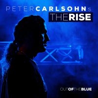 Carlsohns Peter Rise The - Out Of The Blue i gruppen CD / Hårdrock,Pop-Rock,Svensk Folkmusik hos Bengans Skivbutik AB (3805216)