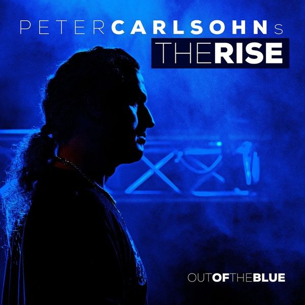 Carlsohns Peter Rise The - Out Of The Blue i gruppen CD / Hårdrock/ Heavy metal hos Bengans Skivbutik AB (3805216)