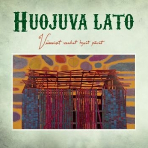 Huojuva Lato - Viimeiset Vanhat Hyvät Päivät i gruppen CD / Country,Finsk Musik hos Bengans Skivbutik AB (3806360)
