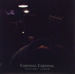 Cardinal Cardinal - Distant Lover (Color Vinyl) i gruppen VINYL / Pop-Rock hos Bengans Skivbutik AB (3806520)