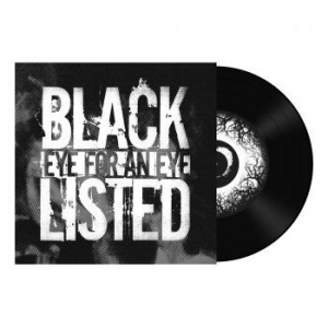 Blacklisted - Eye For An Eye i gruppen VINYL / Rock hos Bengans Skivbutik AB (3806523)