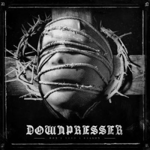 Downpresser - Don't Need A Reason (Color Vinyl) i gruppen VINYL / Hårdrock/ Heavy metal hos Bengans Skivbutik AB (3806542)