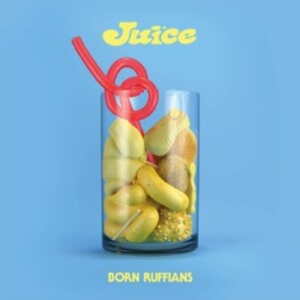 Born Ruffians - Juice (Standard Edition) i gruppen VINYL / Rock hos Bengans Skivbutik AB (3806557)